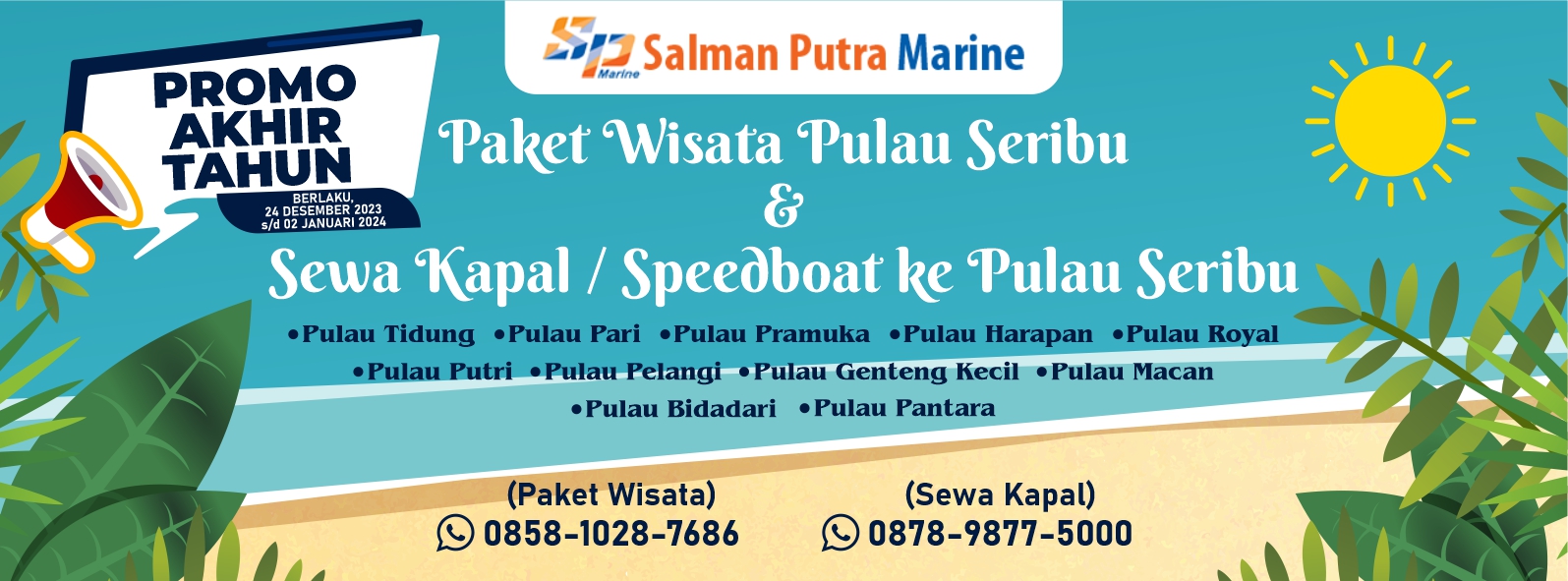 Promo Akhir Tahun 2023 Wisata ke Pulau Seribu